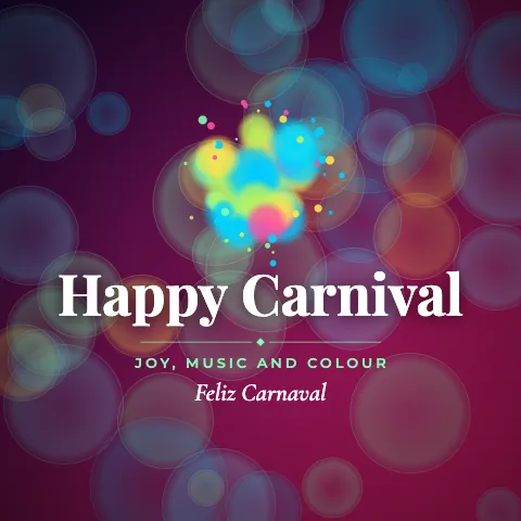 Happy Carnival greeting image in bokeh lights style with the wish “Joy, music and colour” and the greeting in Portuguese