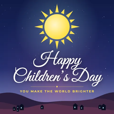 Happy Children’s Day greeting image in night skyline style with the wish “You make the world brighter”