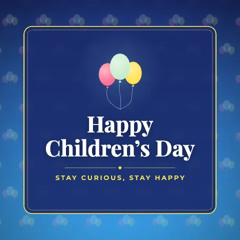 Happy Children’s Day greeting image in pattern panel style with the wish “Stay curious, stay happy”