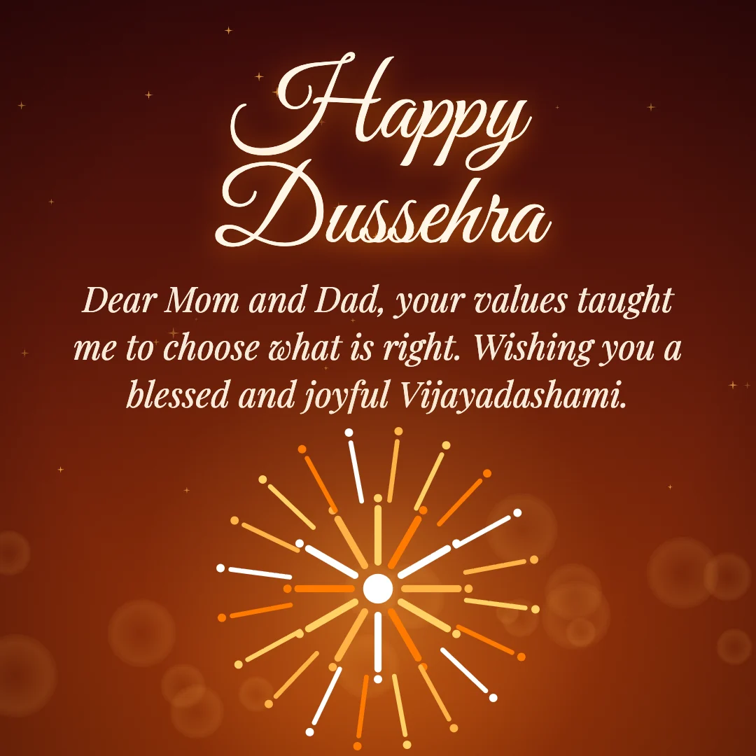 Happy Dussehra message card: “Dear Mom and Dad, your values taught me to choose what is right. Wishing you a blessed and joyful Vijayadashami.”