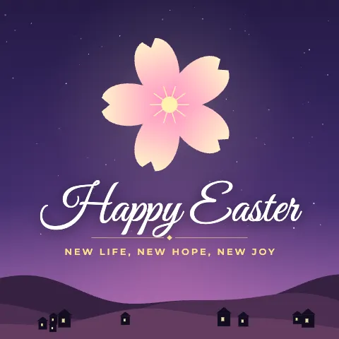 Happy Easter greeting image in night skyline style with the wish “New life, new hope, new joy”