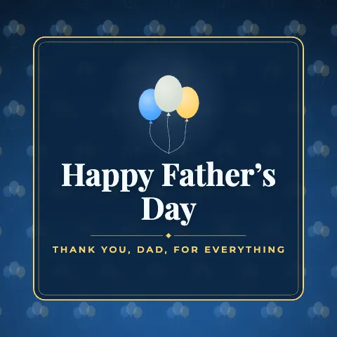 Happy Father’s Day greeting image in pattern panel style with the wish “Thank you, Dad, for everything”