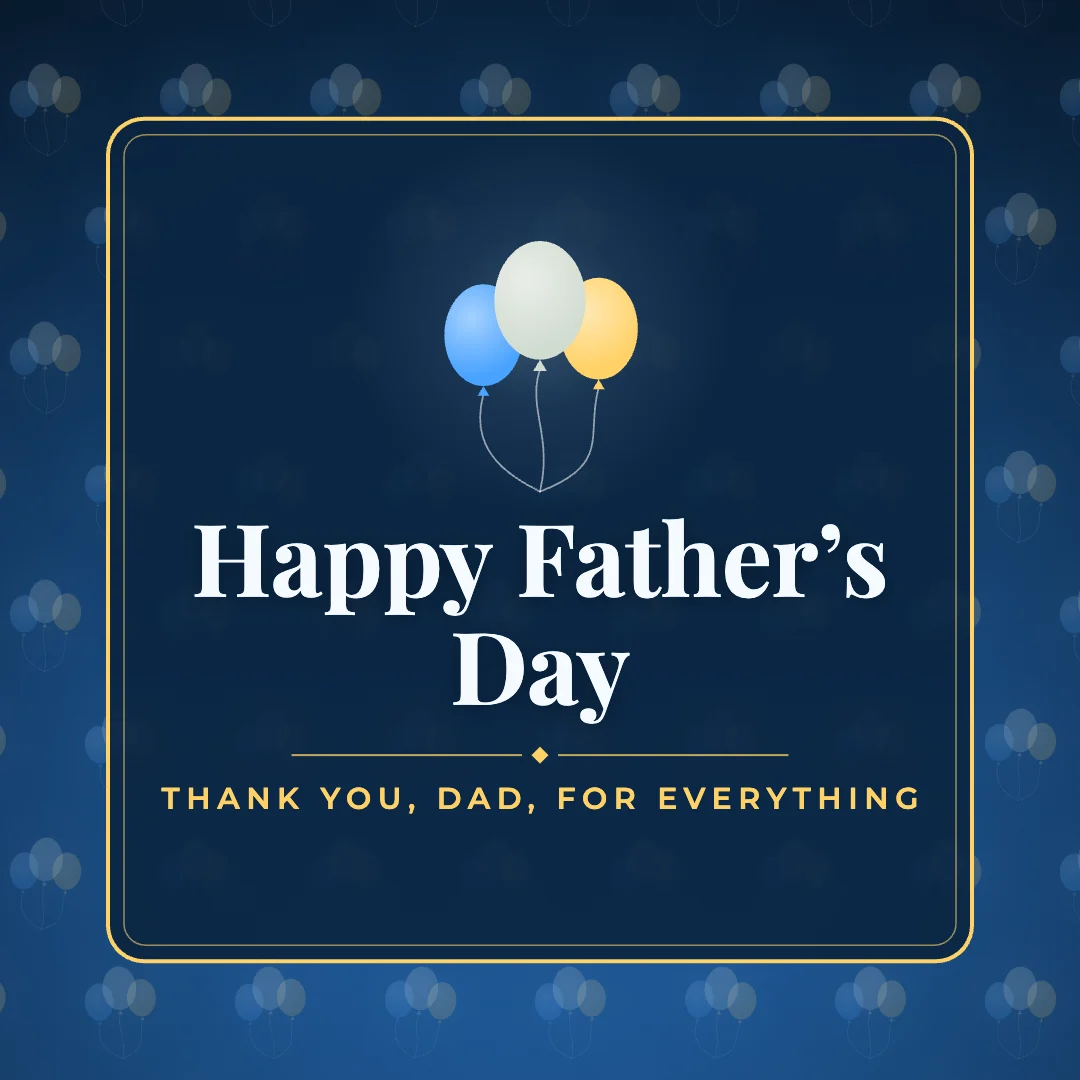 Happy Father’s Day greeting image in pattern panel style with the wish “Thank you, Dad, for everything”