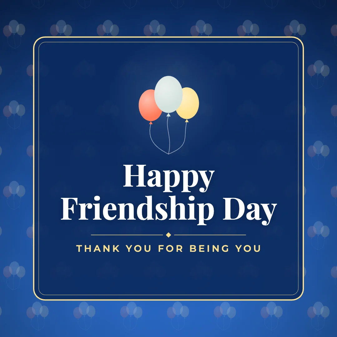 Happy Friendship Day greeting image in pattern panel style with the wish “Thank you for being you”