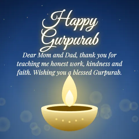 Happy Gurpurab message card: “Dear Mom and Dad, thank you for teaching me honest work, kindness and faith. Wishing you a blessed Gurpurab.”