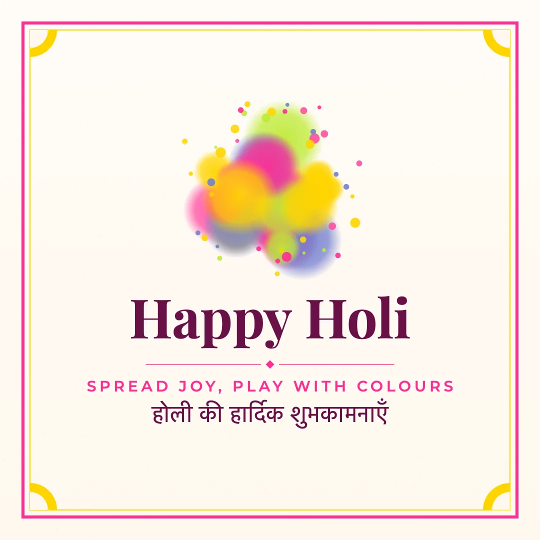 Happy Holi greeting image in classic frame style with the wish “Spread joy, play with colours” and the greeting in Hindi
