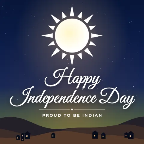 Happy Independence Day greeting image in night skyline style with the wish “Proud to be Indian”