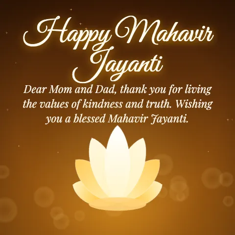 Happy Mahavir Jayanti message card: “Dear Mom and Dad, thank you for living the values of kindness and truth. Wishing you a blessed Mahavir Jayanti.”