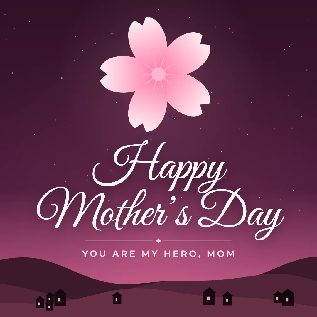 Happy Mother’s Day greeting image in night skyline style with the wish “You are my hero, Mom”