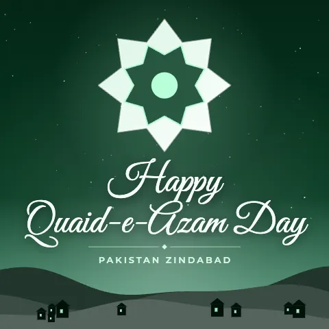 Happy Quaid-e-Azam Day greeting image in night skyline style with the wish “Pakistan Zindabad”