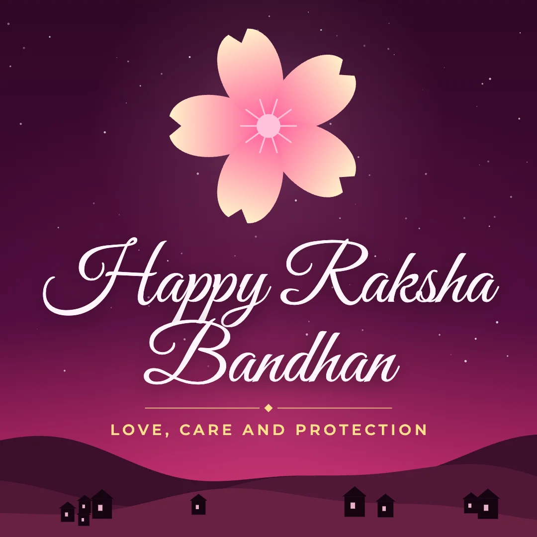 Happy Raksha Bandhan greeting image in night skyline style with the wish “Love, care and protection”