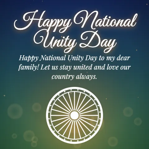 Happy National Unity Day message card: “Happy National Unity Day to my dear family! Let us stay united and love our country always.”