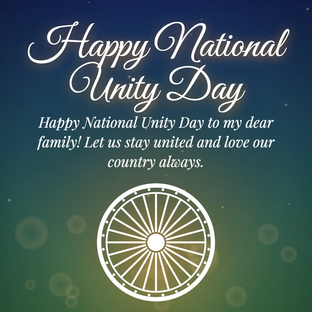 Happy National Unity Day message card: “Happy National Unity Day to my dear family! Let us stay united and love our country always.”