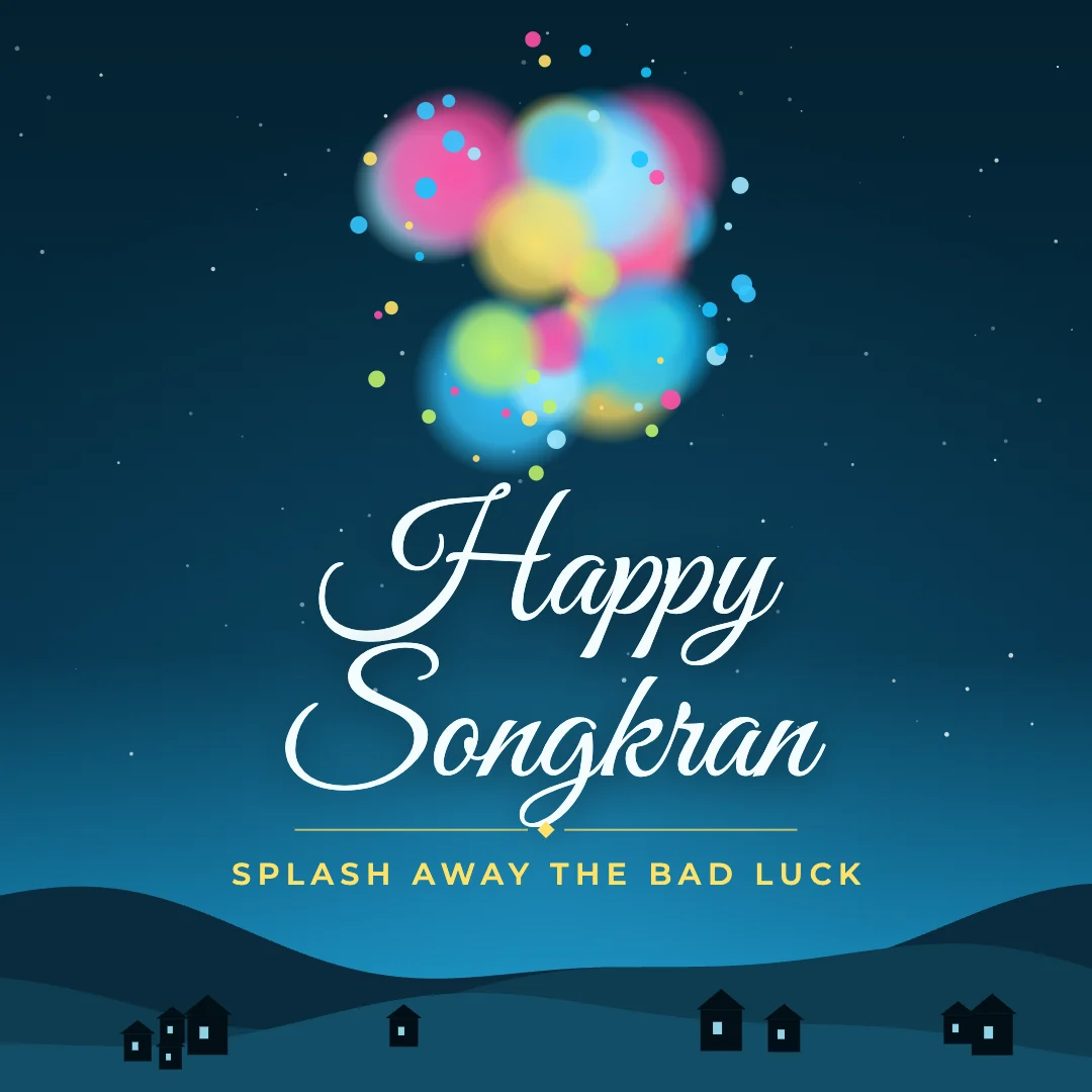 Happy Songkran greeting image in night skyline style with the wish “Splash away the bad luck”