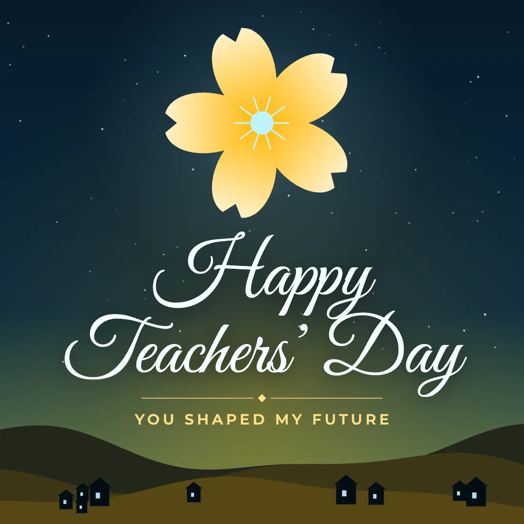 Happy Teachers’ Day greeting image in night skyline style with the wish “You shaped my future”