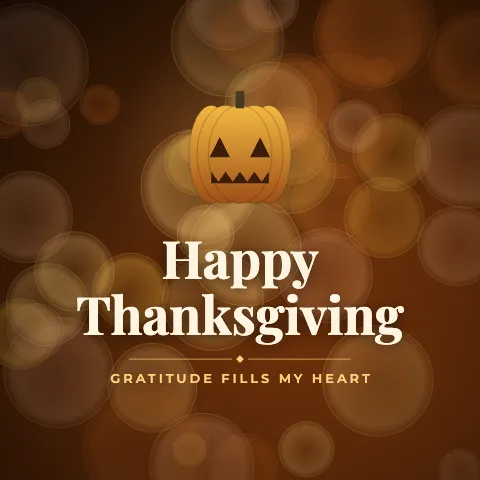 Happy Thanksgiving greeting image in bokeh lights style with the wish “Gratitude fills my heart”