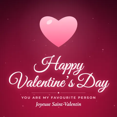 Happy Valentine’s Day greeting image in golden glow style with the wish “You are my favourite person” and the greeting in French