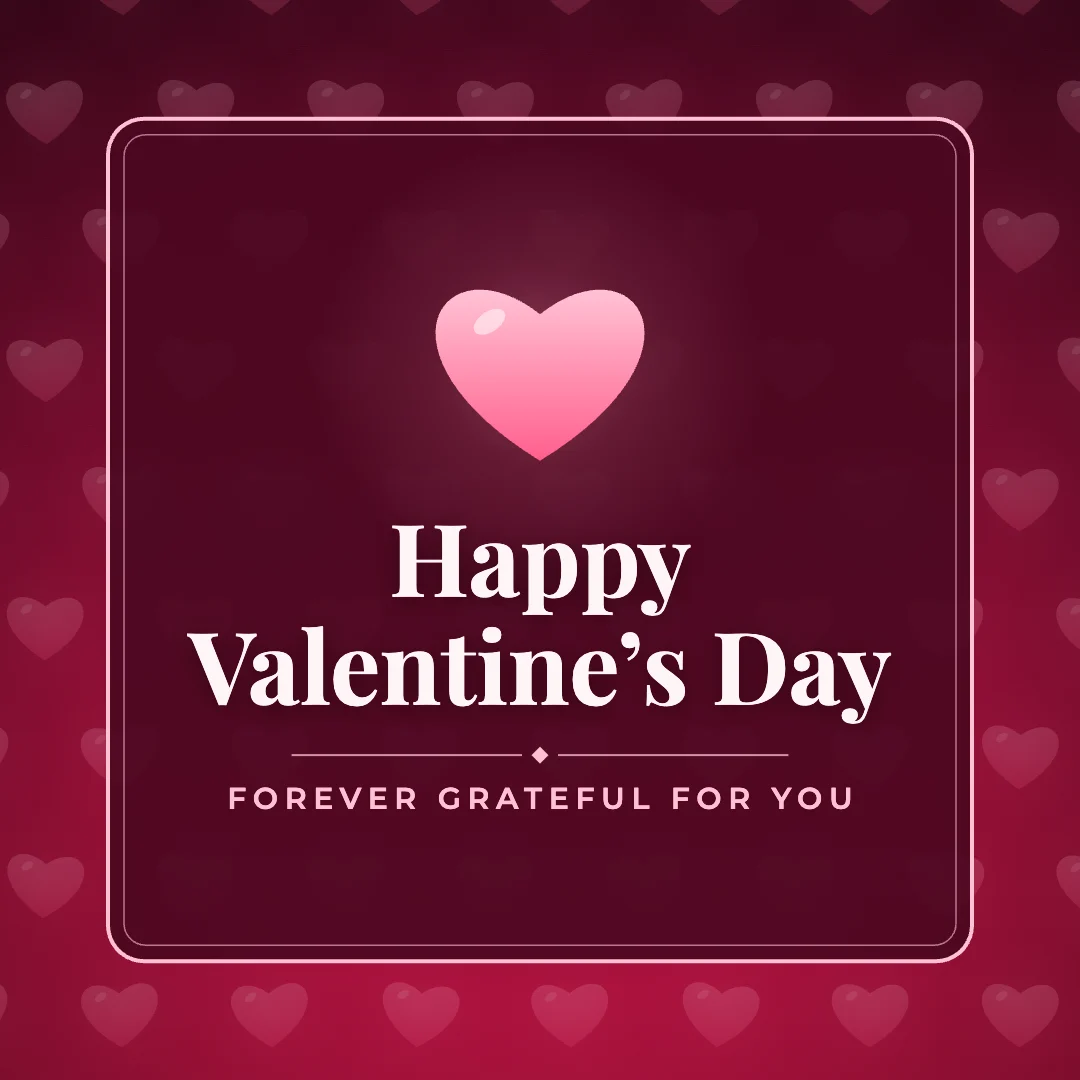 Happy Valentine’s Day greeting image in pattern panel style with the wish “Forever grateful for you”