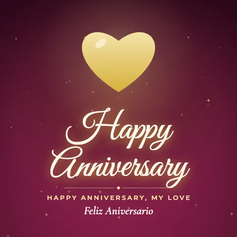 Happy Anniversary greeting image in golden glow style with the wish “Happy Anniversary, my love” and the greeting in Spanish